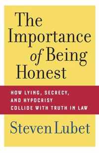 The Importance of Being Honest