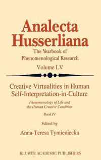 Creative Virtualities in Human Self-Interpretation-in-Culture