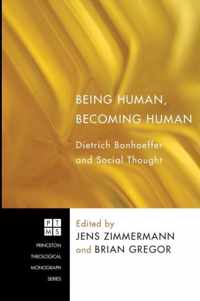 Being Human, Becoming Human