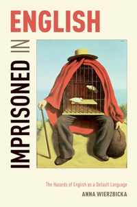 Imprisoned in English