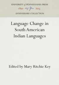 Language Change in South American Indian Languages