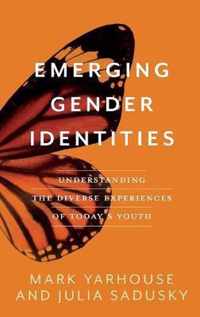 Emerging Gender Identities