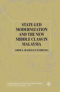 State-led Modernization and the New Middle Class in Malaysia