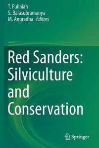 Red Sanders Silviculture and Conservation