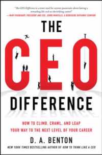 Ceo Difference: How To Climb, Crawl, And Leap Your Way To Th