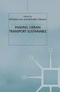 Making Urban Transport Sustainable