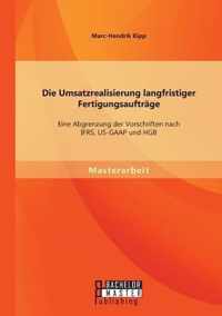 Die Umsatzrealisierung langfristiger Fertigungsauftrage