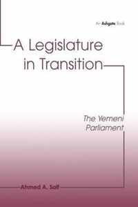 A Legislature in Transition