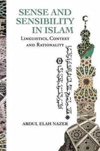 Sense and Sensibility in Islam