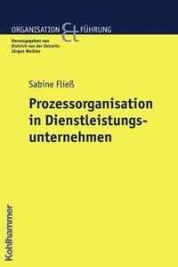 Prozessorganisation in Dienstleistungsunternehmen