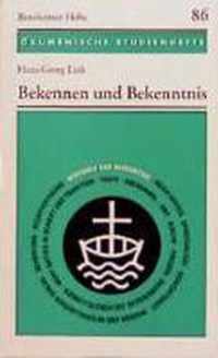 Bekennen Und Bekenntnis