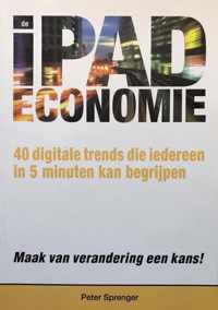 iPad economie - 40 digitale trends die iedereen in 5 minuten kan begrijpen