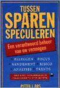 Tussen sparen speculeren