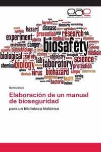 Elaboracion de un manual de bioseguridad