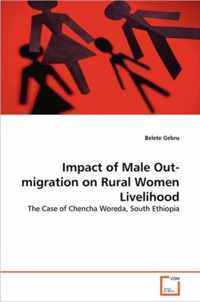 Impact of Male Out-migration on Rural Women Livelihood