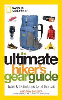 The Ultimate Hiker's Gear Guide