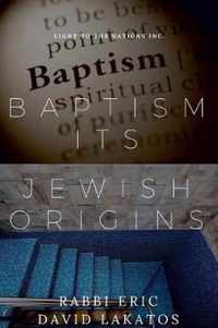 Baptism Its Jewish Origins