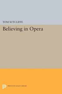 Believing in Opera