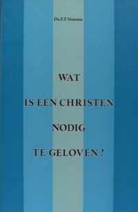 Wat Is Een Christen Nodig Te Geloven?