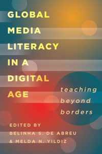 Global Media Literacy in a Digital Age