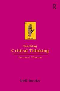 Teaching Critical Thinking: Practical Wisdom