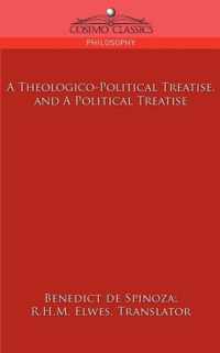 A Theologico-Political Treatise, and a Political Treatise