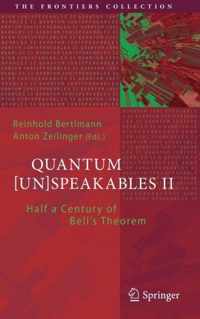 Quantum [Un]Speakables II