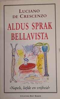 Aldus sprak bellavista