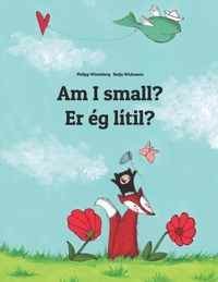 Am I small? Er eg litil?