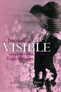 Becoming Visible