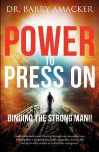 Power to Press On