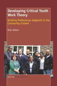 Developing Critical Youth Work Theory