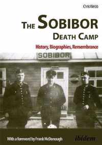 The Sobibor Death Camp