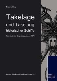 Takelage und Takelung historischer Schiffe