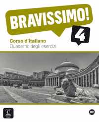 Bravissimo! 4 B2. Quaderno degli esercizi