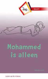 Een dag in .. 3 -   Mohammed is alleen