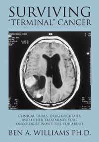 Surviving Terminal Cancer