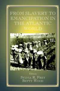 From Slavery to Emancipation in the Atlantic World