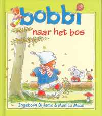 Bobbi naar het bos