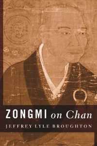 Zongmi on Chan