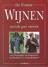 De Franse Wijnen Streek per Streek