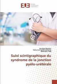 Suivi scintigraphique du syndrome de la jonction pyelo-ureterale