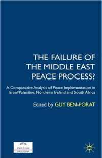 The Failure of the Middle East Peace Process?