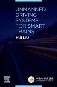 Unmanned Driving Systems for Smart Trains