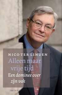 Alleen maar vrije tijd