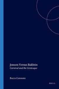 Jonson Versus Bakhtin