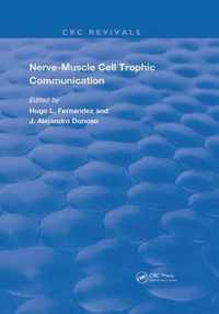 Nerve-Muscle Cell Trophic Communication