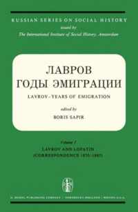 Temporary Title 19991103: Vol. I: Lavrov and Lopatin (Correspondence 1870-1883) Vol. II