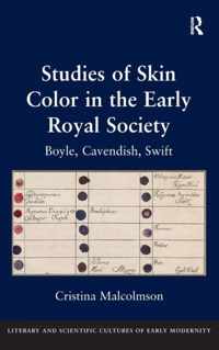 Studies of Skin Color in the Early Royal Society