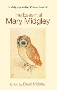 The Essential Mary Midgley